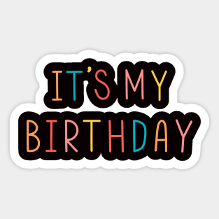 It's My Happy Birthday Sticker